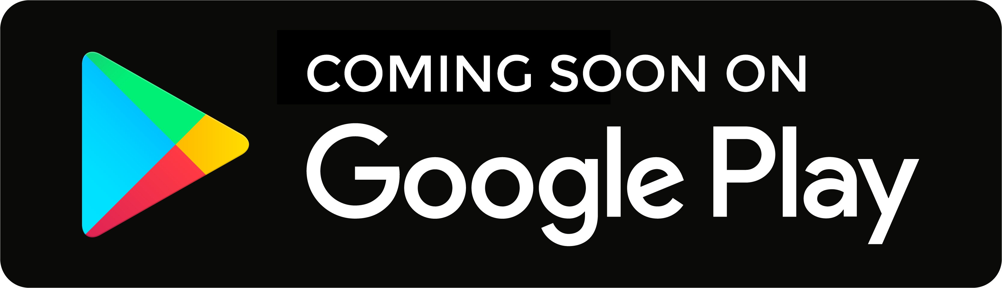 Coming soon to Google Play